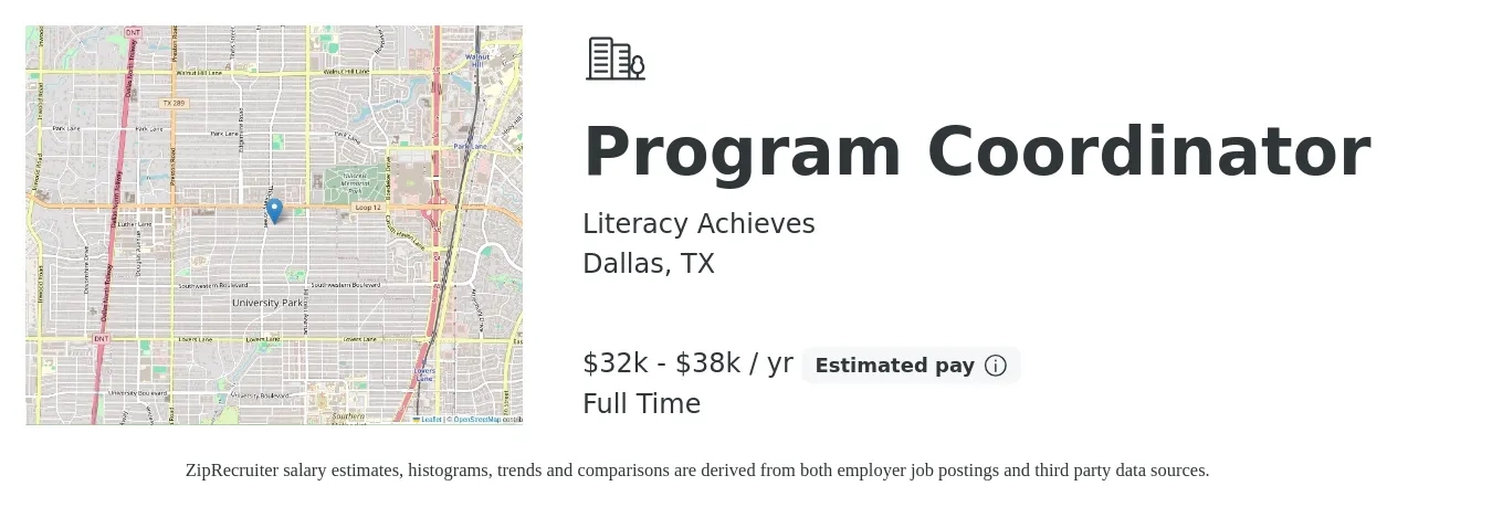 Literacy Achieves job posting for a Program Coordinator in Dallas, TX with a salary of $32,000 to $38,000 Yearly with a map of Dallas location.