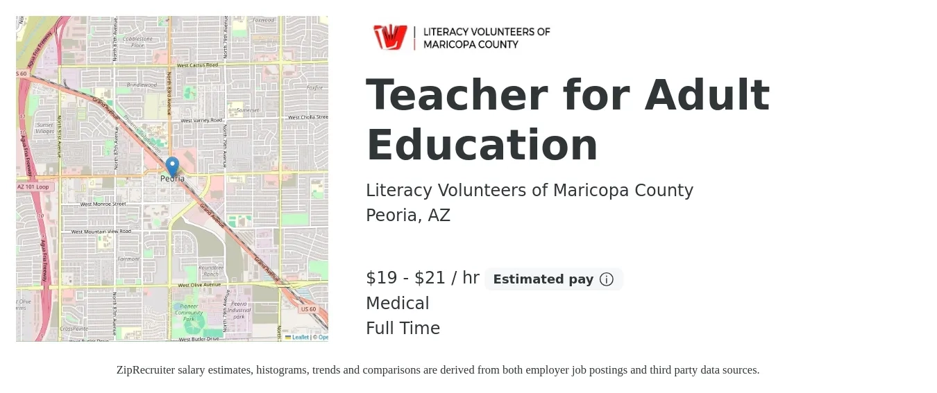 Literacy Volunteers of Maricopa County job posting for a Teacher for Adult Education in Peoria, AZ with a salary of $20 to $22 Hourly and benefits including life_insurance, medical, and retirement with a map of Peoria location.