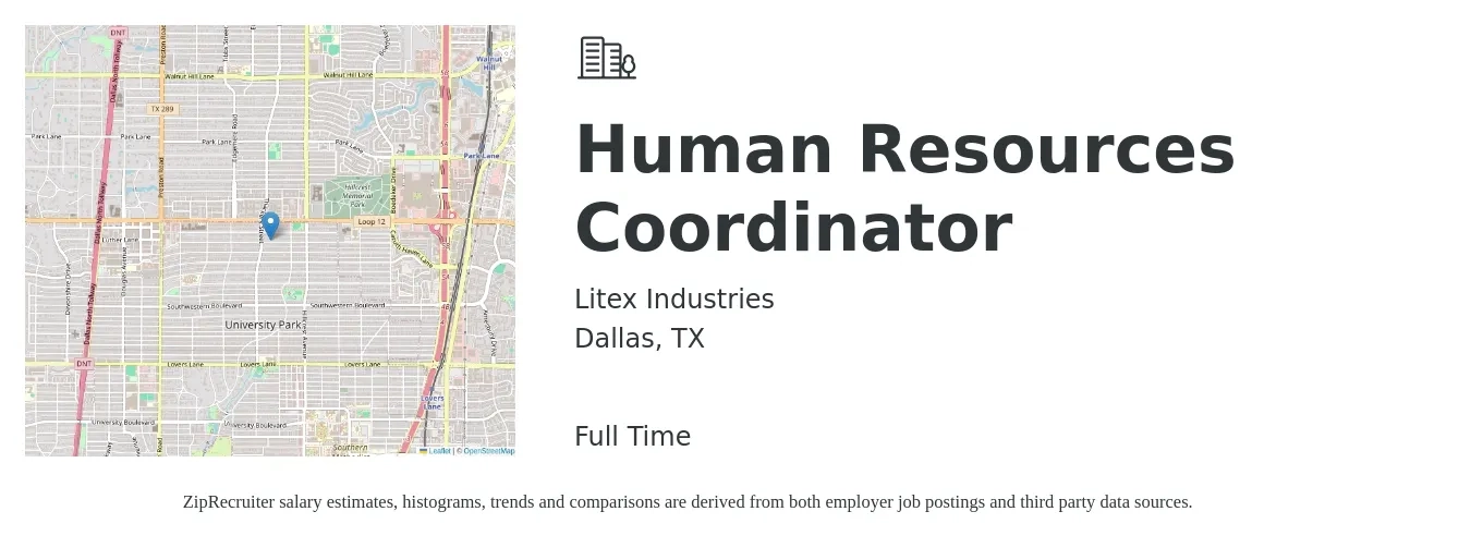Litex Industries job posting for a Human Resources Coordinator in Dallas, TX with a salary of $20 to $26 Hourly with a map of Dallas location.