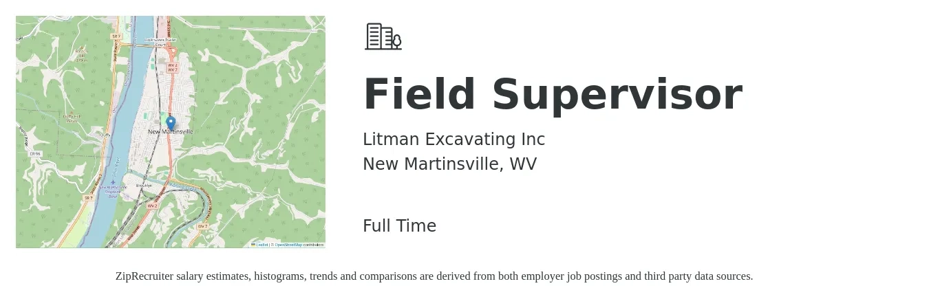 Litman Excavating Inc job posting for a Field Supervisor in New Martinsville, WV with a salary of $18 to $26 Hourly with a map of New Martinsville location.
