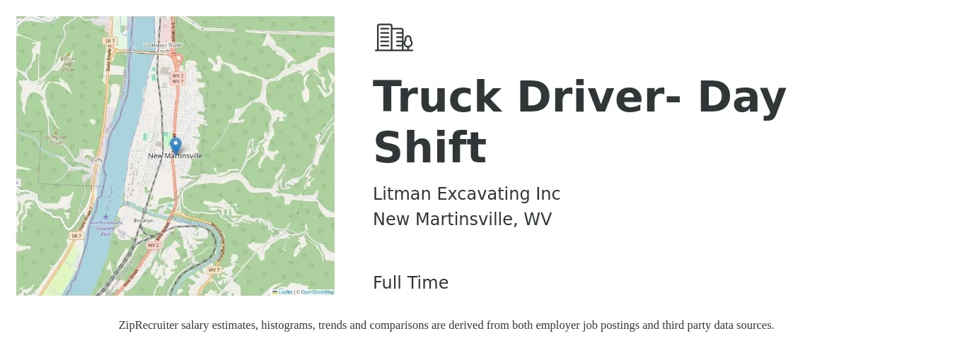 Litman Excavating Inc job posting for a Truck Driver- Day Shift in New Martinsville, WV with a salary of $1,100 to $1,600 Weekly with a map of New Martinsville location.