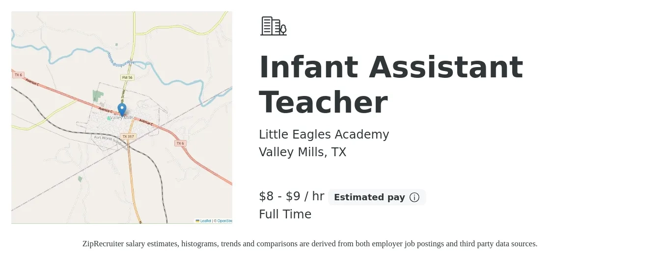 Little Eagles Academy job posting for a Infant Assistant Teacher in Valley Mills, TX with a salary of $9 to $10 Hourly with a map of Valley Mills location.