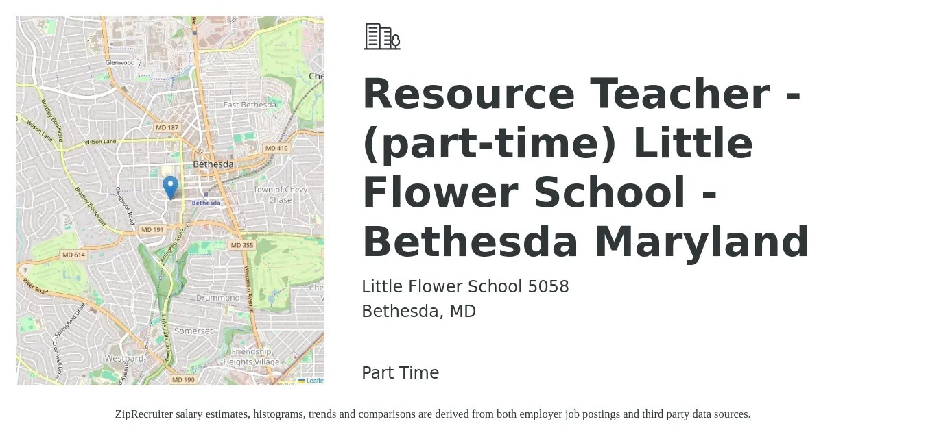 Little Flower School 5058 job posting for a Resource Teacher - (part-time) Little Flower School - Bethesda Maryland in Bethesda, MD with a salary of $15 to $24 Hourly with a map of Bethesda location.