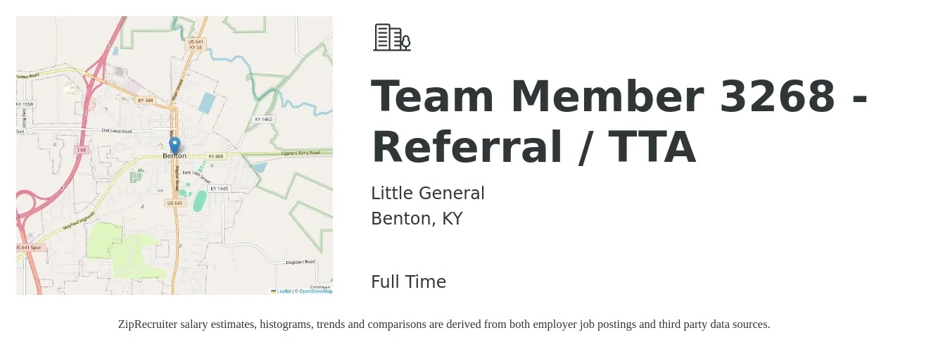 Little General job posting for a Team Member 3268 - Referral / TTA in Benton, KY with a salary of $10 to $12 Hourly with a map of Benton location.