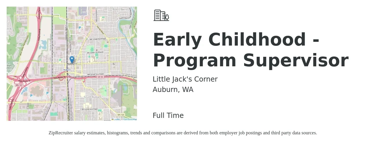 Little Jack's Corner job posting for a Early Childhood - Program Supervisor in Auburn, WA with a salary of $23 to $26 Hourly with a map of Auburn location.