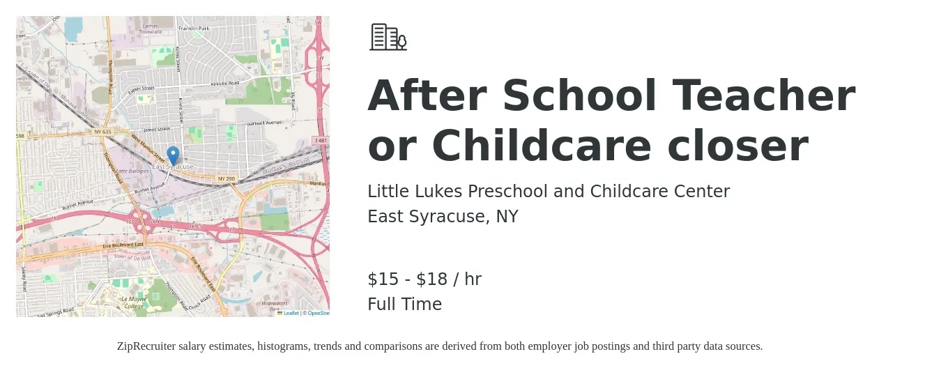 Little Lukes Preschool and Childcare Center job posting for a After School Teacher or Childcare closer in East Syracuse, NY with a salary of $16 to $19 Hourly with a map of East Syracuse location.