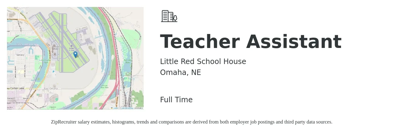 Little Red School House job posting for a Teacher Assistant in Omaha, NE with a salary of $14 to $17 Hourly with a map of Omaha location.