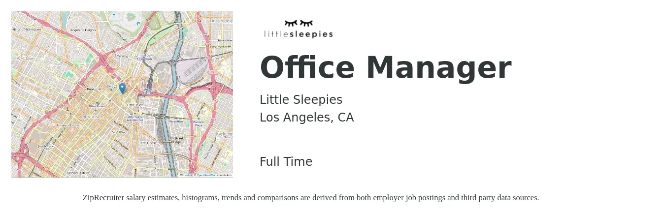 Little Sleepies job posting for a Office Manager in Los Angeles, CA with a salary of $31 to $38 Hourly with a map of Los Angeles location.