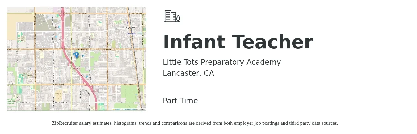 Little Tots Preparatory Academy job posting for a Infant Teacher in Lancaster, CA with a salary of $15 to $19 Hourly with a map of Lancaster location.