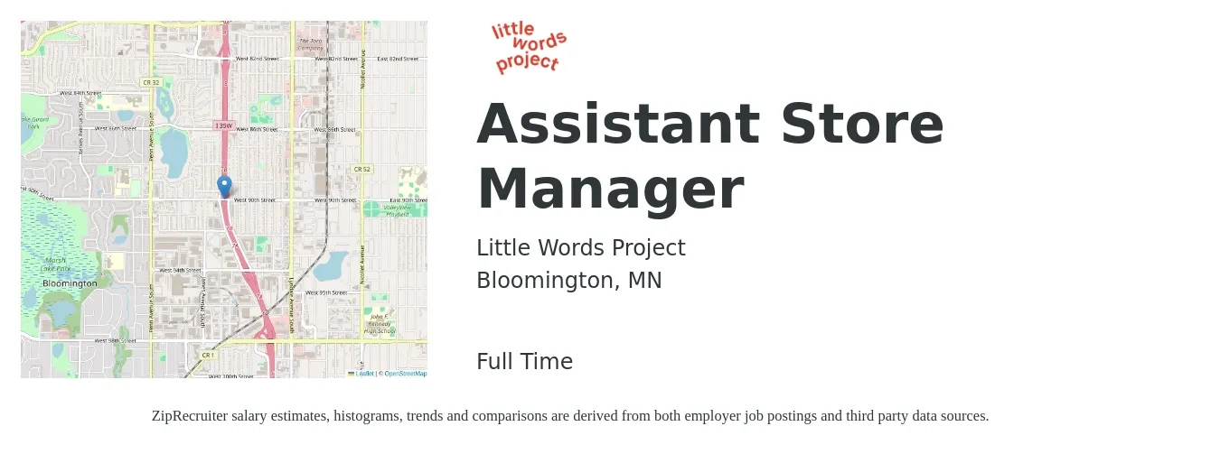 Little Words Project job posting for a Assistant Store Manager in Bloomington, MN with a salary of $16 to $22 Hourly with a map of Bloomington location.