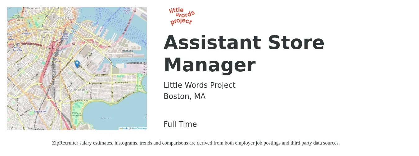 Little Words Project job posting for a Assistant Store Manager in Boston, MA with a salary of $18 to $24 Hourly with a map of Boston location.