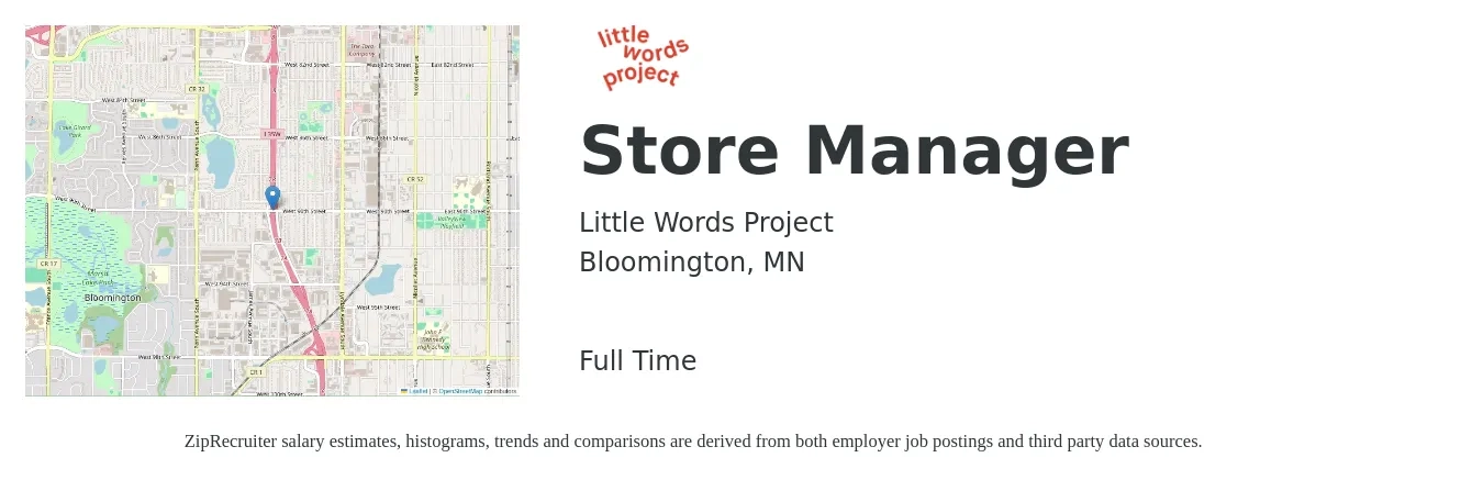 Little Words Project job posting for a Store Manager in Bloomington, MN with a salary of $41,700 to $64,800 Yearly with a map of Bloomington location.