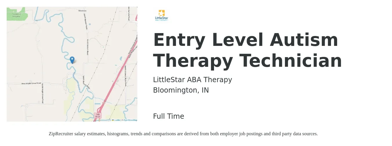LittleStar ABA Therapy job posting for a Entry Level Autism Therapy Technician in Bloomington, IN with a salary of $21 Hourly with a map of Bloomington location.