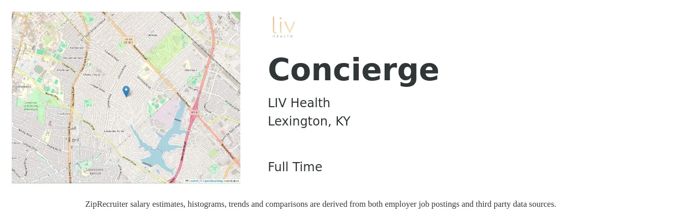 LIV Health job posting for a Concierge in Lexington, KY with a salary of $16 to $20 Hourly with a map of Lexington location.