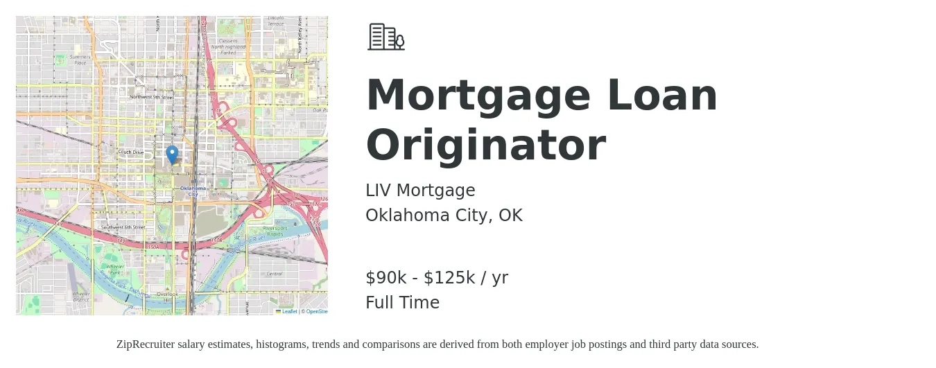 LIV Mortgage job posting for a Mortgage Loan Originator in Oklahoma City, OK with a salary of $90,000 to $125,000 Yearly with a map of Oklahoma City location.