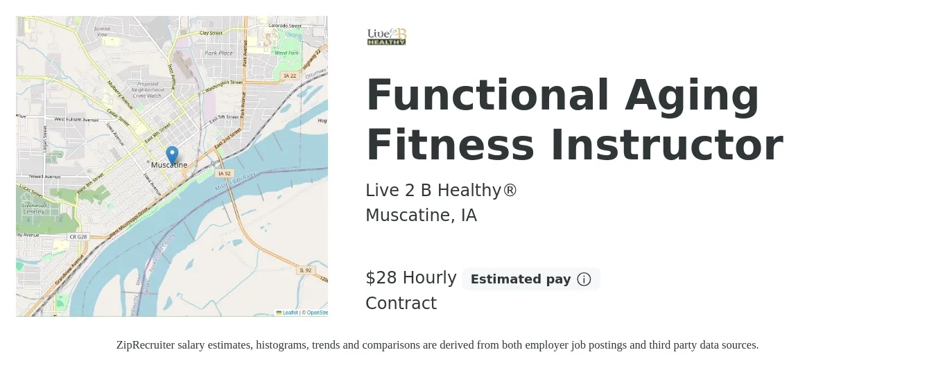 Live 2 B Healthy® job posting for a Functional Aging Fitness Instructor in Muscatine, IA with a salary of $30 Hourly with a map of Muscatine location.