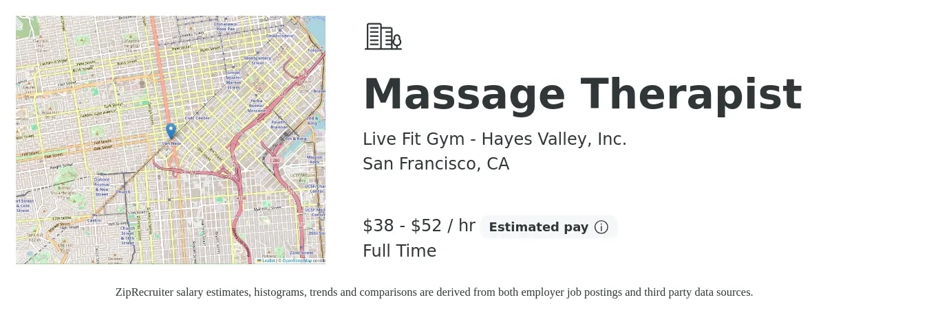 Live Fit Gym - Hayes Valley, Inc. job posting for a Massage Therapist in San Francisco, CA with a salary of $35 to $50 Hourly with a map of San Francisco location.