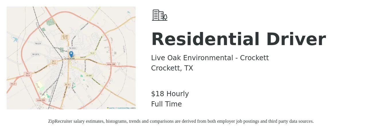 Live Oak Environmental - Crockett job posting for a Residential Driver in Crockett, TX with a salary of $19 Hourly with a map of Crockett location.