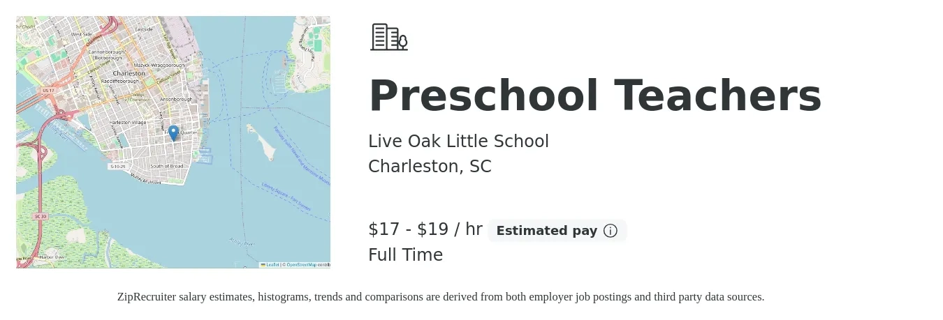 Live Oak Little School job posting for a Preschool Teachers in Charleston, SC with a salary of $18 to $20 Hourly with a map of Charleston location.