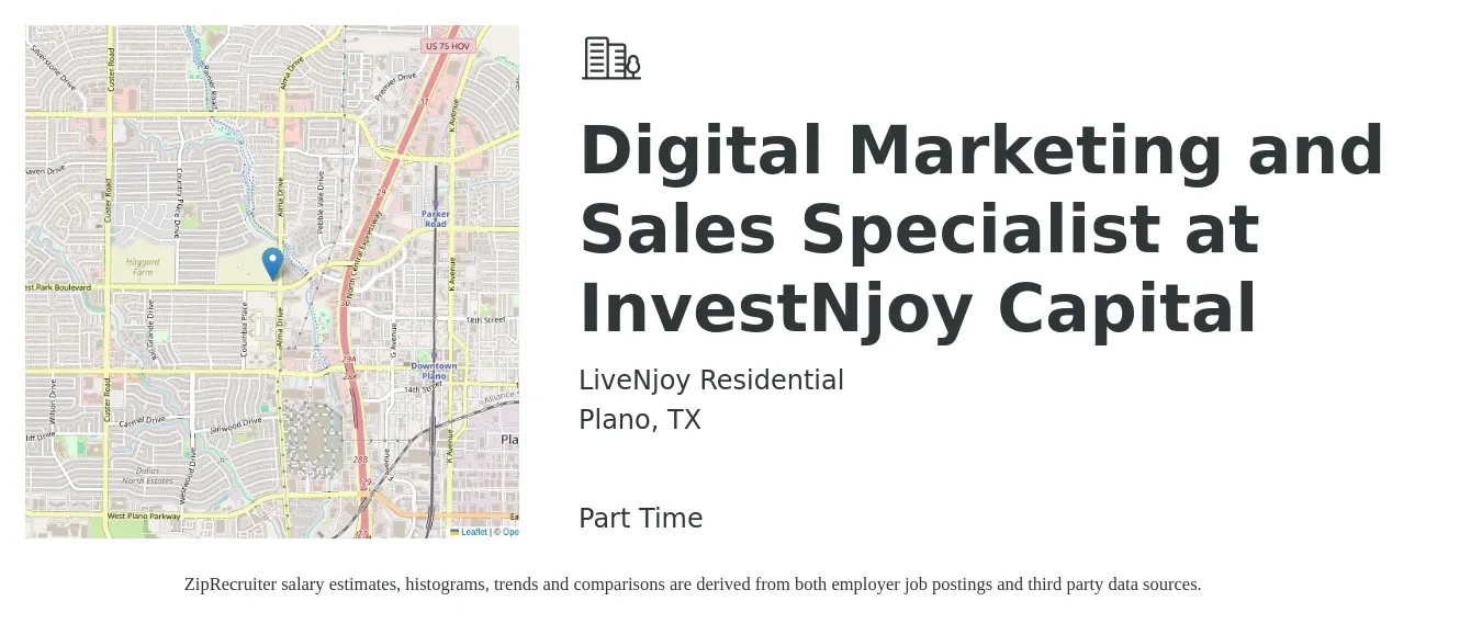 LiveNjoy Residential job posting for a Digital Marketing and Sales Specialist at InvestNjoy Capital in Plano, TX with a salary of $46,700 to $69,600 Yearly with a map of Plano location.