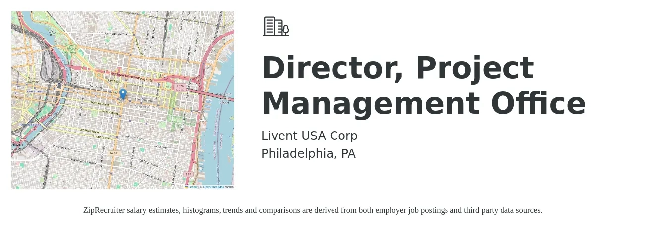 Livent USA Corp job posting for a Director, Project Management Office in Philadelphia, PA with a salary of $96,500 to $141,000 Yearly with a map of Philadelphia location.