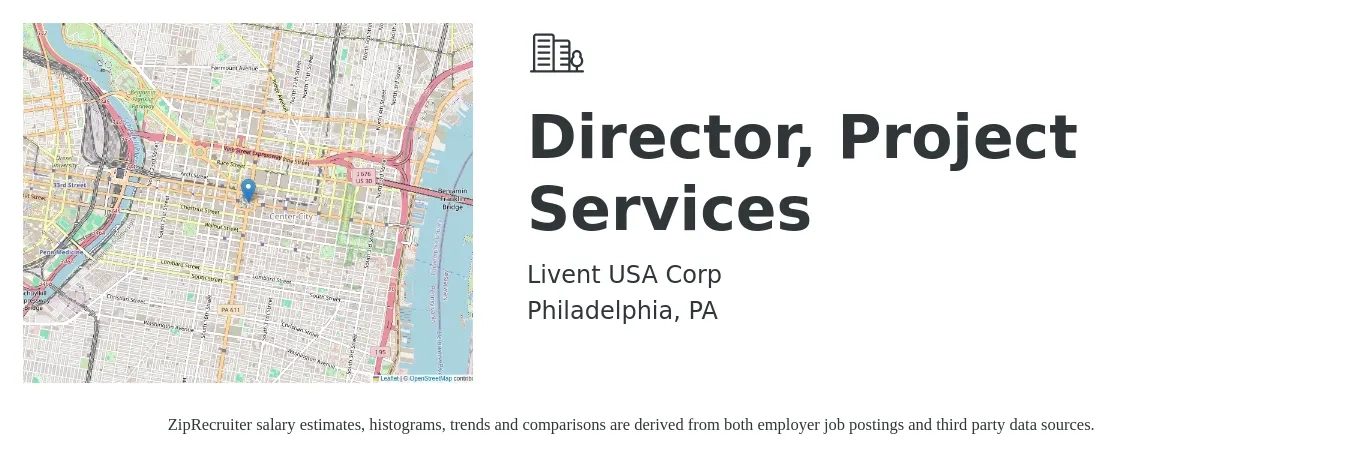 Livent USA Corp job posting for a Director, Project Services in Philadelphia, PA with a salary of $70,700 to $138,100 Yearly with a map of Philadelphia location.