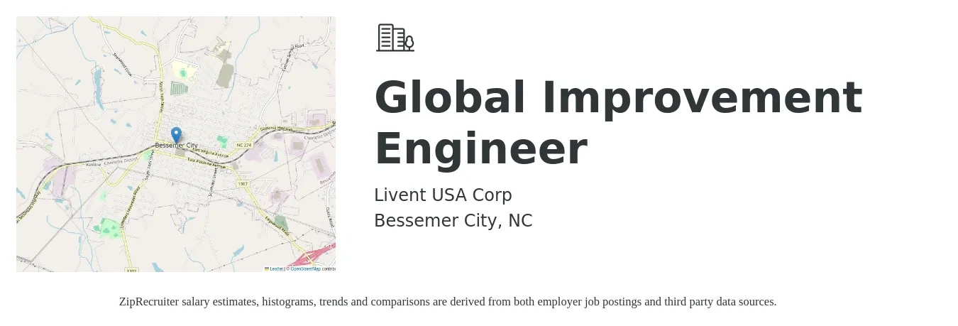 Livent USA Corp job posting for a Global Improvement Engineer in Bessemer City, NC with a salary of $101,500 Yearly with a map of Bessemer City location.
