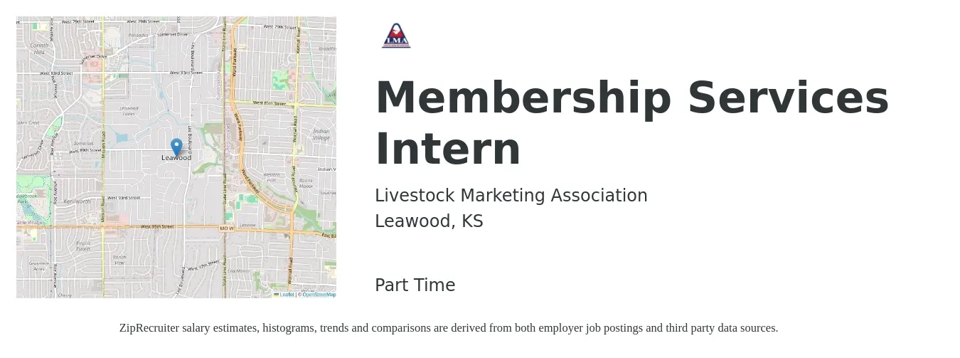 Livestock Marketing Association job posting for a Membership Services Intern in Leawood, KS with a salary of $20 to $25 Hourly with a map of Leawood location.