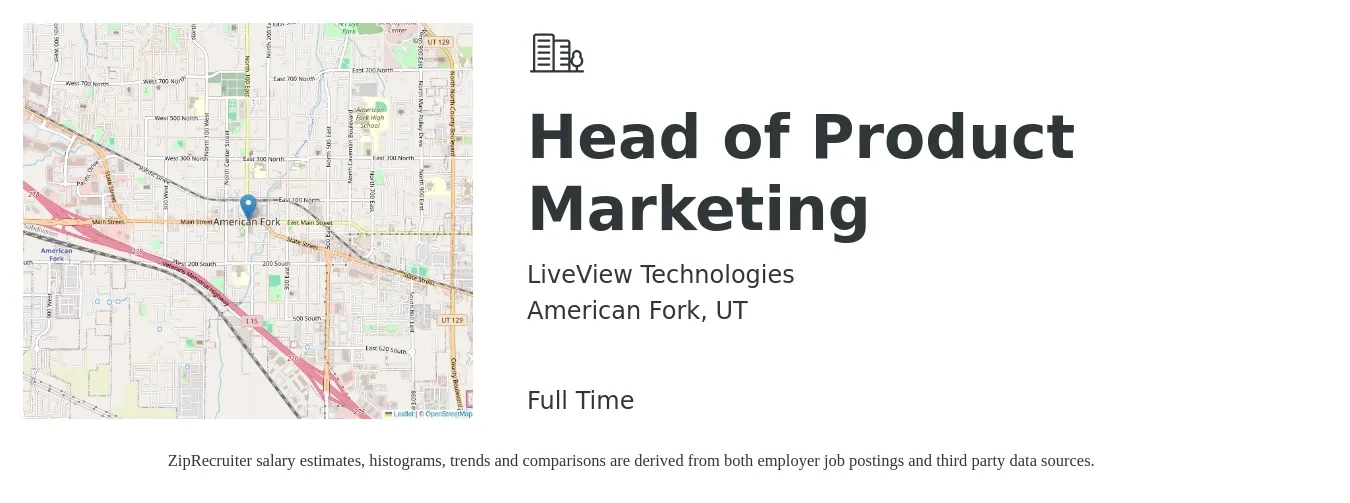LiveView Technologies job posting for a Head of Product Marketing in American Fork, UT with a salary of $134,500 to $200,200 Yearly with a map of American Fork location.