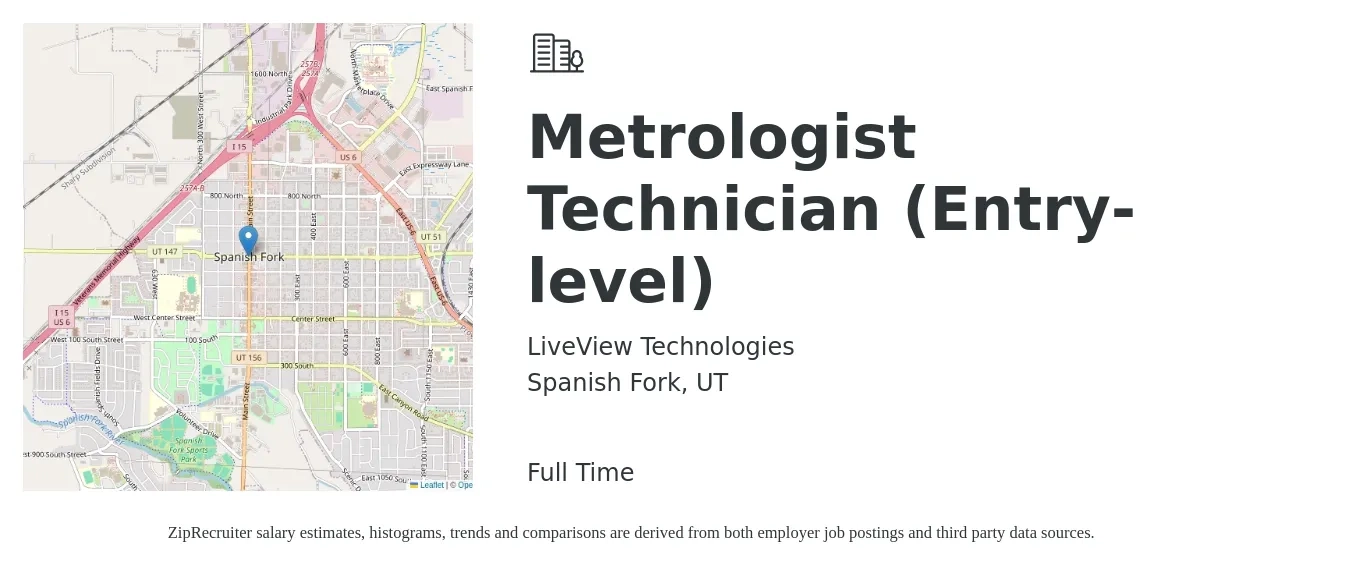 LiveView Technologies job posting for a Metrologist Technician (Entry-level) in Spanish Fork, UT with a salary of $16 to $24 Hourly with a map of Spanish Fork location.