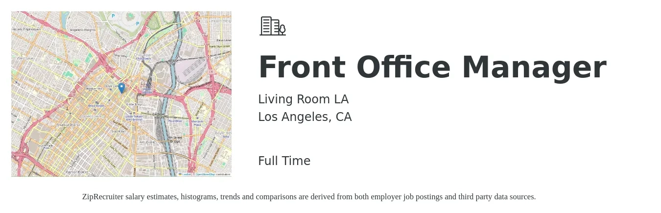 Living Room LA job posting for a Front Office Manager in Los Angeles, CA with a salary of $20 to $31 Hourly with a map of Los Angeles location.