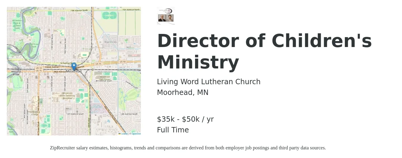 Living Word Lutheran Church job posting for a Director of Children's Ministry in Moorhead, MN with a salary of $35,000 to $50,000 Yearly with a map of Moorhead location.