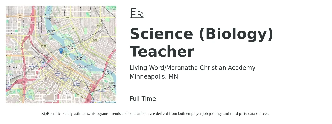 Living Word/Maranatha Christian Academy job posting for a Science (Biology) Teacher in Minneapolis, MN with a salary of $50,100 to $64,700 Yearly with a map of Minneapolis location.