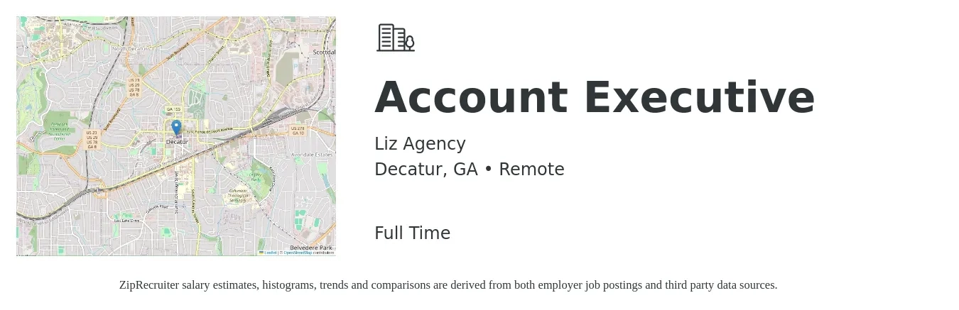 Liz Agency job posting for a Account Executive in Decatur, GA with a salary of $8,000 to $13,000 Monthly with a map of Decatur location.