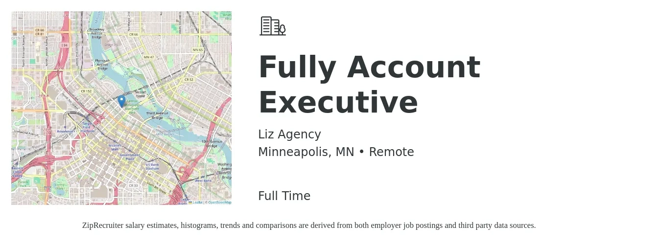 Liz Agency job posting for a Fully Account Executive in Minneapolis, MN with a salary of $8,000 to $13,000 Monthly with a map of Minneapolis location.