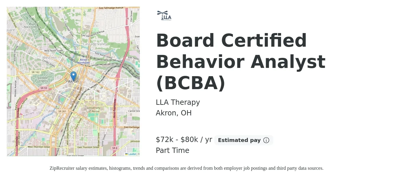 LLA Therapy job posting for a Board Certified Behavior Analyst (BCBA) in Akron, OH with a salary of $72,000 to $80,000 Yearly with a map of Akron location.