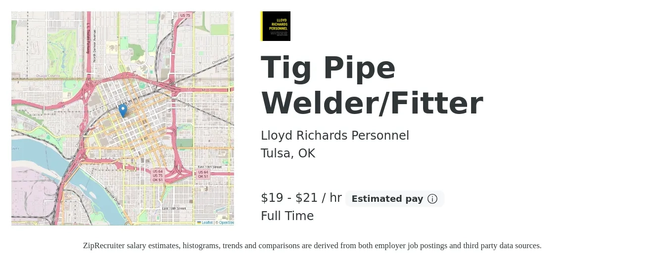 Lloyd Richards Personnel job posting for a Tig Pipe Welder/Fitter in Tulsa, OK with a salary of $20 to $22 Hourly with a map of Tulsa location.