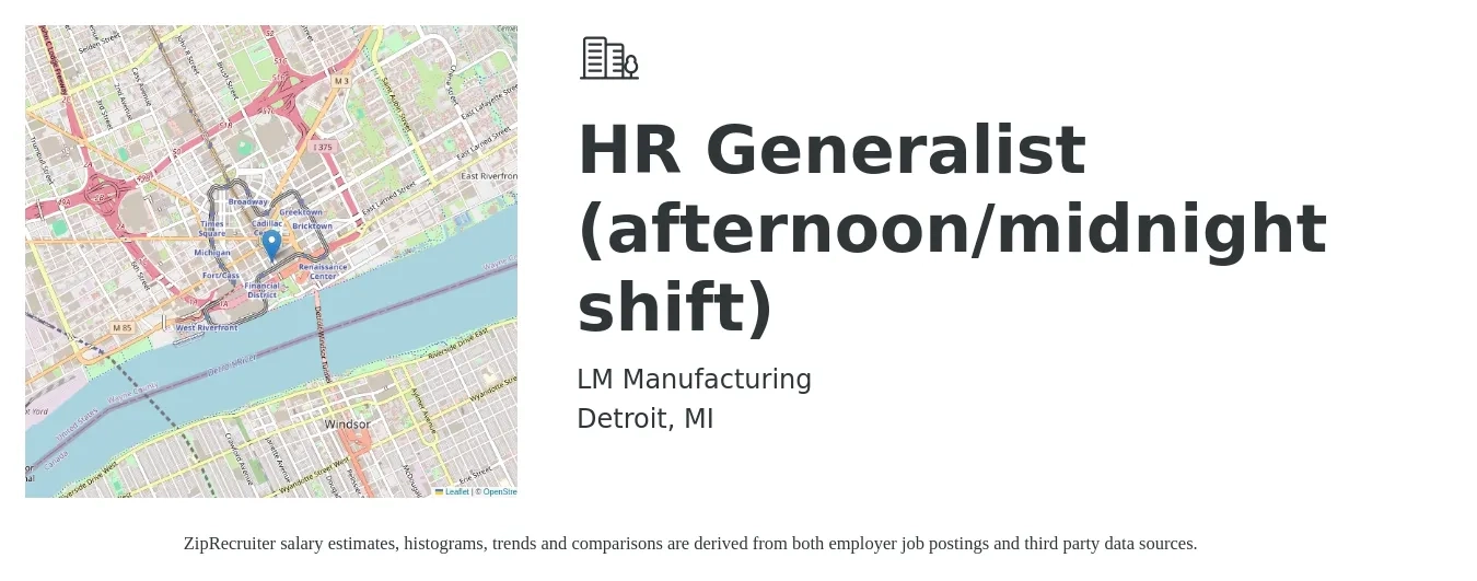 LM Manufacturing job posting for a HR Generalist (afternoon/midnight shift) in Detroit, MI with a salary of $48,400 to $68,900 Yearly with a map of Detroit location.