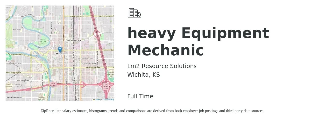 Lm2 Resource Solutions job posting for a heavy Equipment Mechanic in Wichita, KS with a salary of $23 to $31 Hourly with a map of Wichita location.