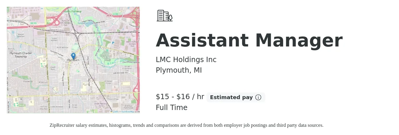 LMC Holdings Inc job posting for a Assistant Manager in Plymouth, MI with a salary of $16 to $18 Hourly with a map of Plymouth location.