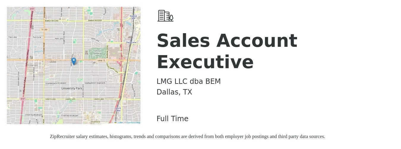 LMG LLC dba BEM job posting for a Sales Account Executive in Dallas, TX with a salary of $52,900 to $83,100 Yearly with a map of Dallas location.