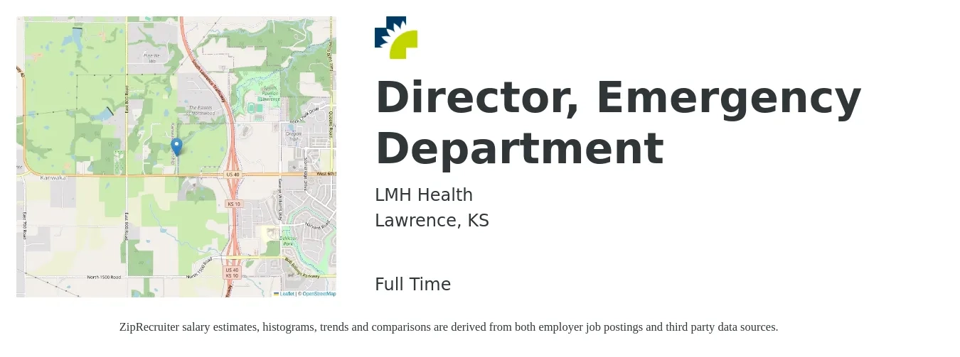 LMH Health job posting for a Director, Emergency Department in Lawrence, KS with a salary of $75,000 to $120,800 Yearly with a map of Lawrence location.
