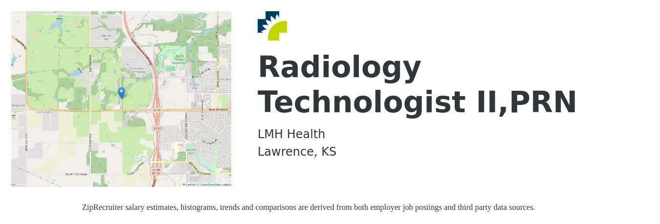 LMH Health job posting for a Radiology Technologist II,PRN in Lawrence, KS with a salary of $1,070 to $2,210 Weekly with a map of Lawrence location.