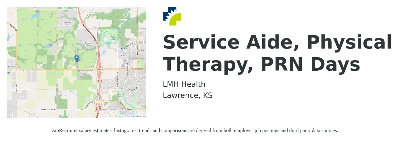 LMH Health job posting for a Service Aide, Physical Therapy, PRN Days in Lawrence, KS with a salary of $14 to $16 Hourly with a map of Lawrence location.