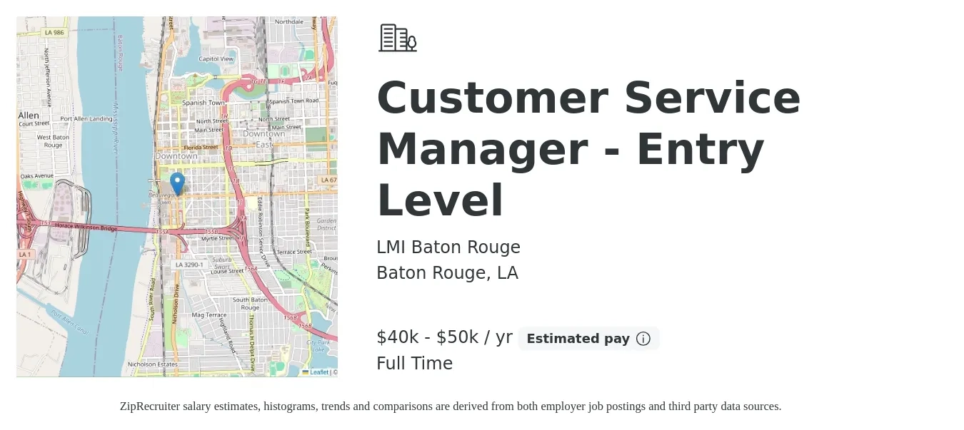 LMI Baton Rouge job posting for a Customer Service Manager - Entry Level in Baton Rouge, LA with a salary of $40,000 to $50,000 Yearly with a map of Baton Rouge location.