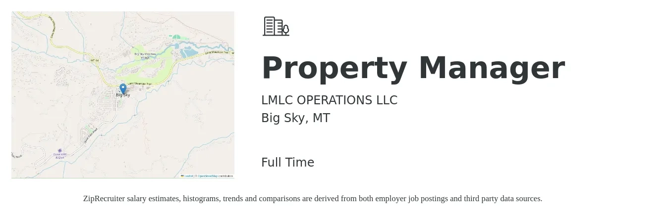 LMLC OPERATIONS LLC job posting for a Property Manager in Big Sky, MT with a salary of $48,700 to $75,300 Yearly with a map of Big Sky location.