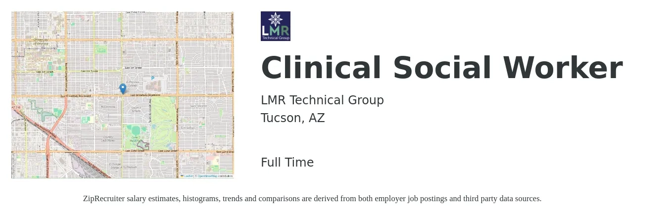 LMR Technical Group job posting for a Clinical Social Worker in Tucson, AZ with a salary of $61,900 to $96,300 Yearly with a map of Tucson location.