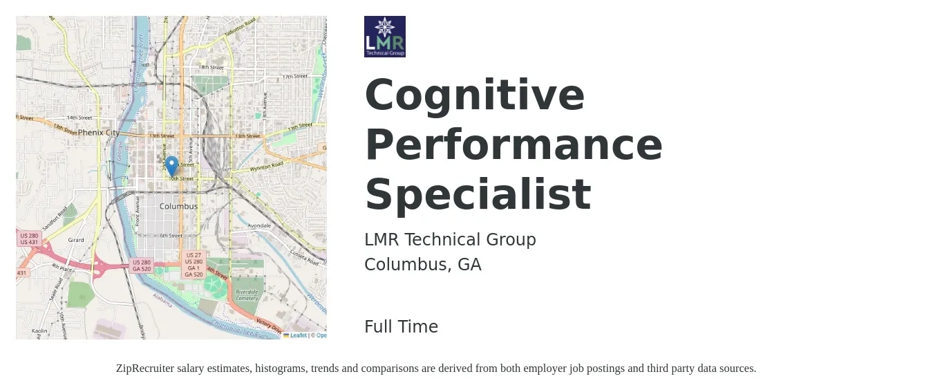 LMR Technical Group job posting for a Cognitive Performance Specialist in Columbus, GA with a salary of $45,700 to $74,300 Yearly with a map of Columbus location.