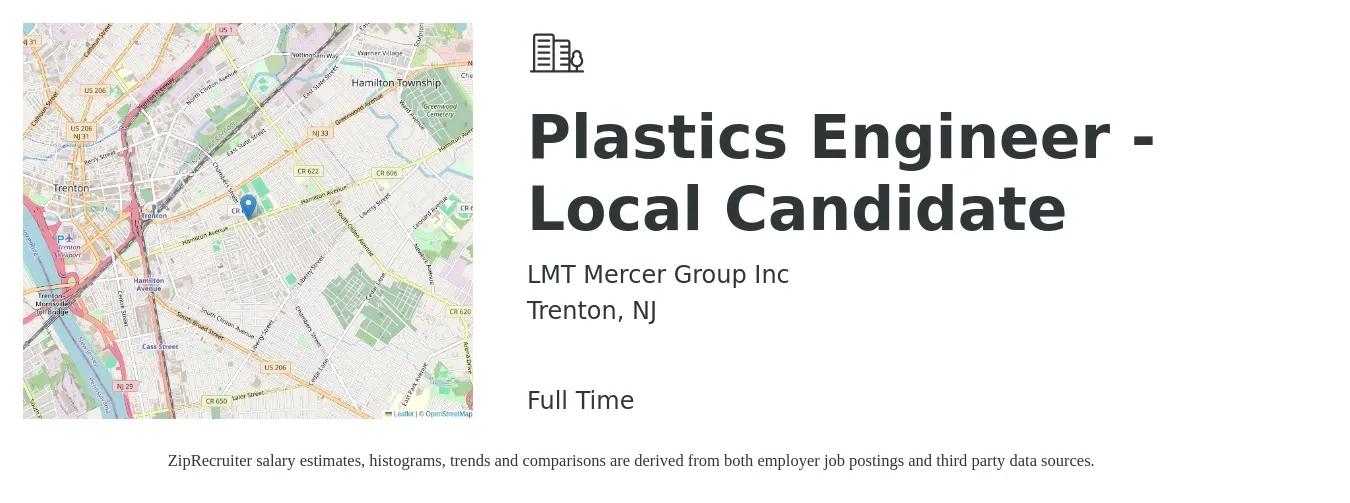 LMT Mercer Group Inc job posting for a Plastics Engineer - Local Candidate in Trenton, NJ with a salary of $48,600 to $79,700 Yearly with a map of Trenton location.