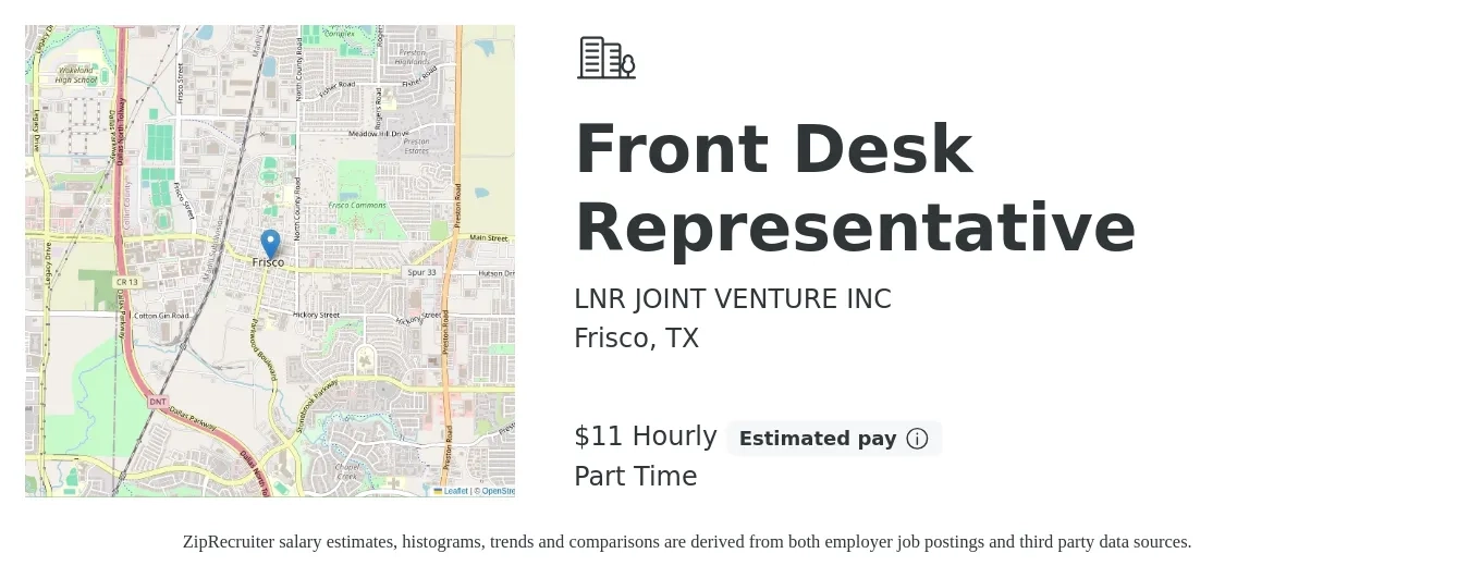 LNR JOINT VENTURE INC job posting for a Front Desk Representative in Frisco, TX with a salary of $12 Hourly with a map of Frisco location.